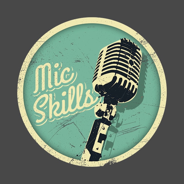 Mic Skills-Vintage (v2) by bluerockproducts