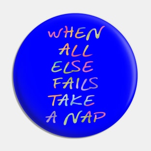 Take a Nap Pin