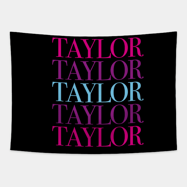 Taylor First Name I Love Taylor Girl Cute Tapestry by smartrocket