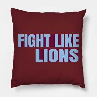 fight like lions Pillow