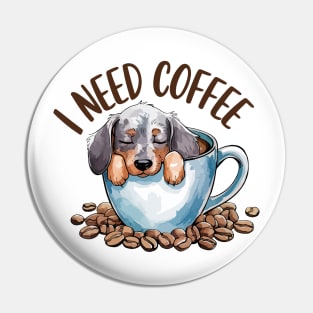 I need coffee ... and sausage dog Pin