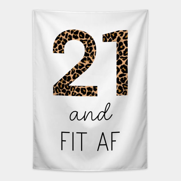 21 and Fit AF Tapestry by OneThreeSix