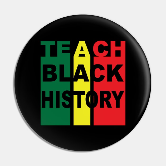 Teach Black History | African American | Black Lives Matter | Black History Pin by UrbanLifeApparel