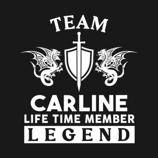 Carline Name T Shirt - Carline Life Time Member Legend Gift Item Tee T-Shirt