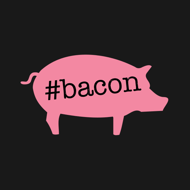 Hashtag Bacon by oddmatter