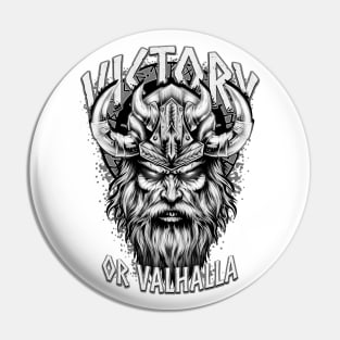 Victory or Valhalla, Viking warrior Pin