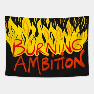 Burning Ambition Tapestry