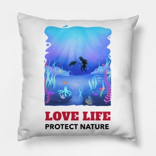 Love Life Protect Nature No. 2 Pillow