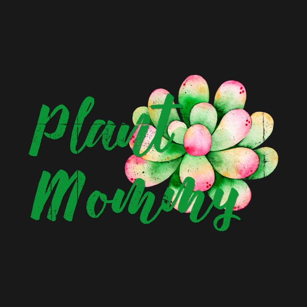 Succulent Plant Mommy by EpicSonder2017
