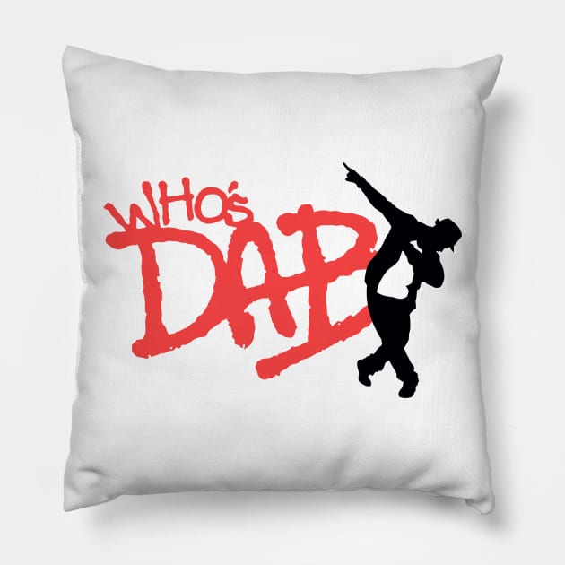 Who's Dab Pillow by AbigailAdams