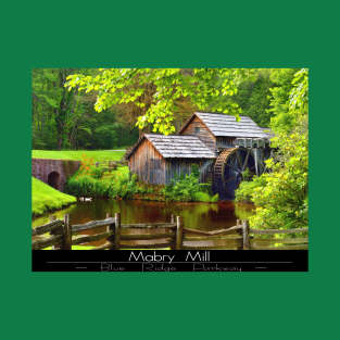 Mabry Mill T-Shirt