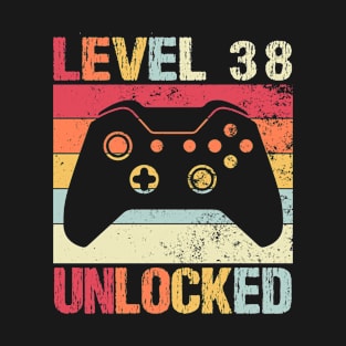 Level 38 Unlocked - 38th Birthday T-Shirt