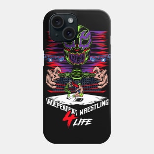 independent wrestling 4life Phone Case