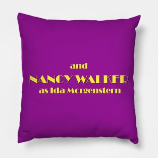 and Nancy Walker as Ida Morgenstern Pillow