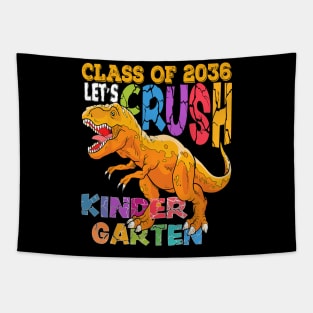 Ready To Crush Kindergarten 2036 Dinosaur Back to School Tapestry