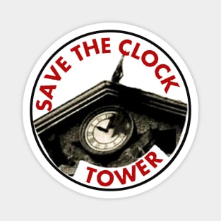 Save the clock tower! Magnet