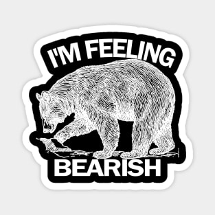 I'm Feeling Bearish Magnet