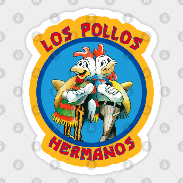 Los Pollos Heremanos - Los Pollos Hermanos - Sticker