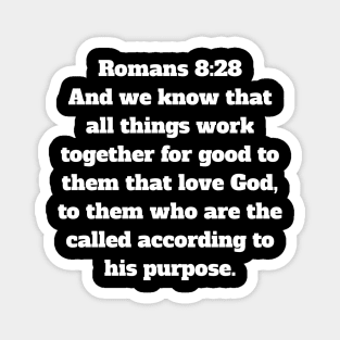 Romans 8:28 King James Version Bible Verse Typography Magnet