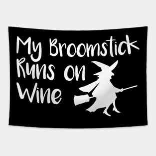 My Broomstick Runs On Wine Tapestry