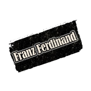 Nyindirprojek Franz Ferdinand T-Shirt