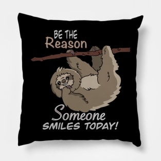 Be The Reason SMILE SLOTH T-Shirt 2 Pillow