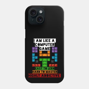 Like a Computer Game Phone Case