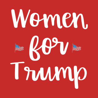 Women for Trump Proud Female Support the President T-Shirt