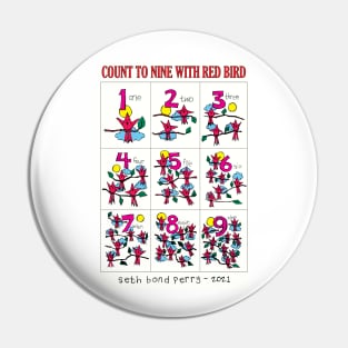 COUNT TO NINE WITH RED BIRD Pin