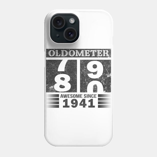 Oldometer 79-80 Awesome Since 1941 Funny 80th Birthday Gift Phone Case by Kens Shop