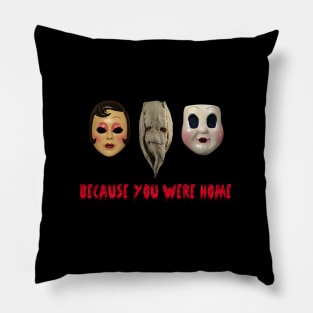 The Strangers Pillow