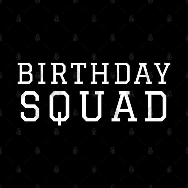 Birthday Squad by HobbyAndArt