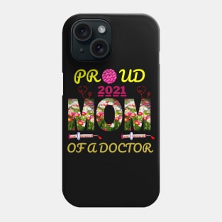 Proud Mom Of A Doctor - love Phone Case