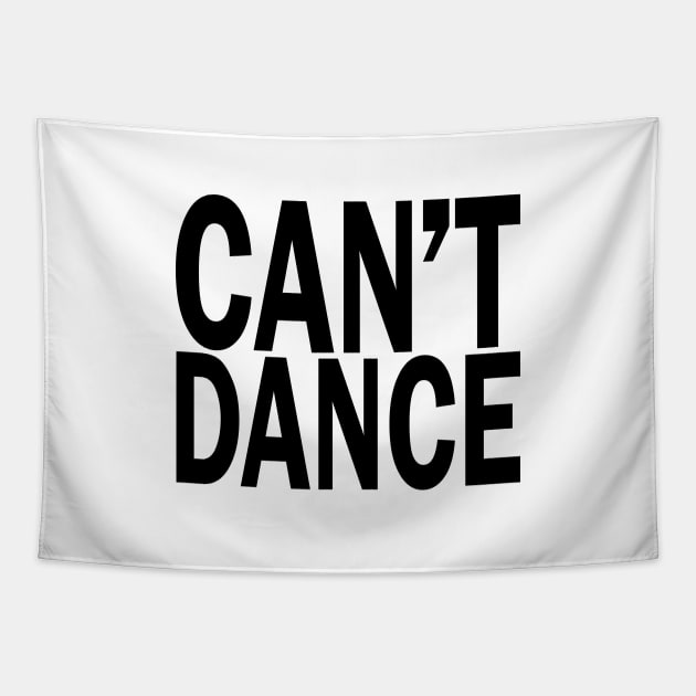 Can't Dance. Tapestry by xDangerline