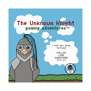 The Unknown Knight gaming adventures T-Shirt