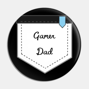 Gamer dad pocket design Pin