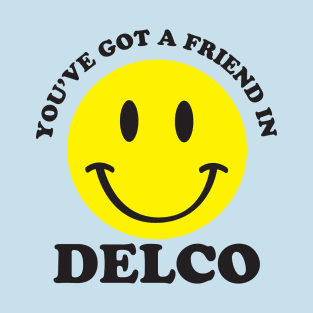 Friend in Delco T-Shirt