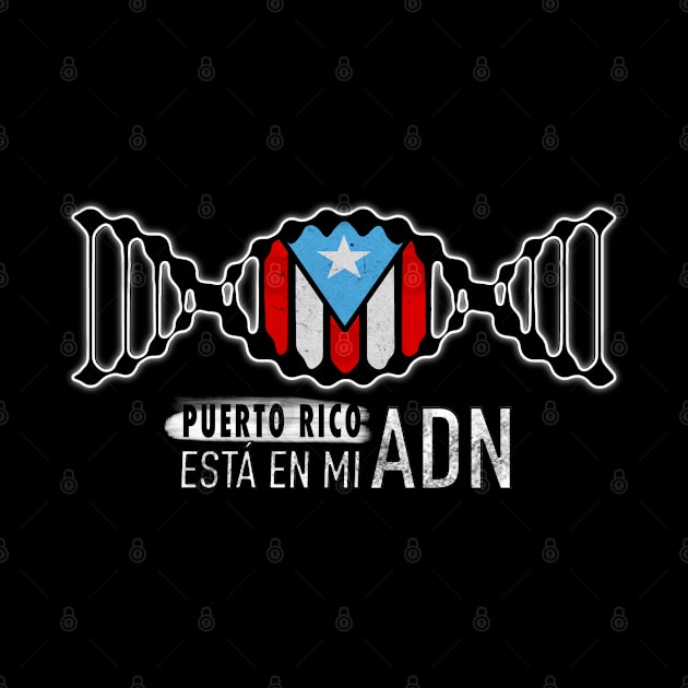 Esta En Mi ADN Puerto Rico by SoLunAgua