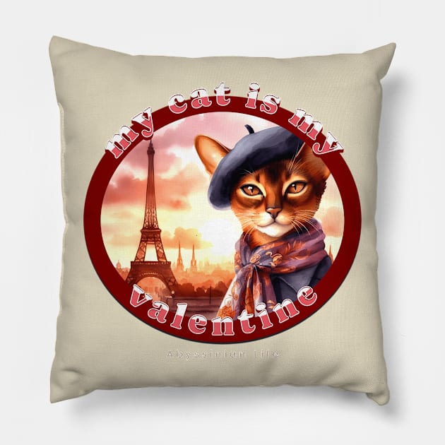 My French Valentine Cat Abyssinian Life 2BA Pillow by catsloveart