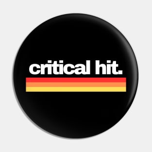 critical hit. Pin