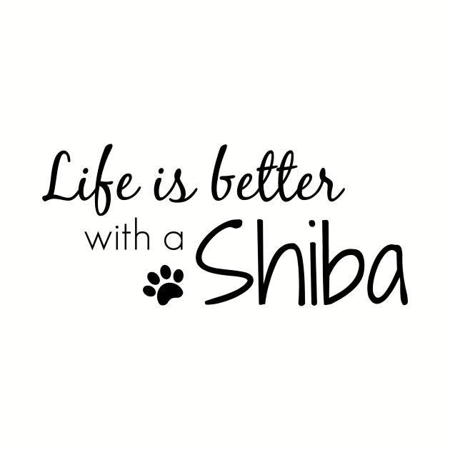 Life is better . . . with a Shiba by nyah14