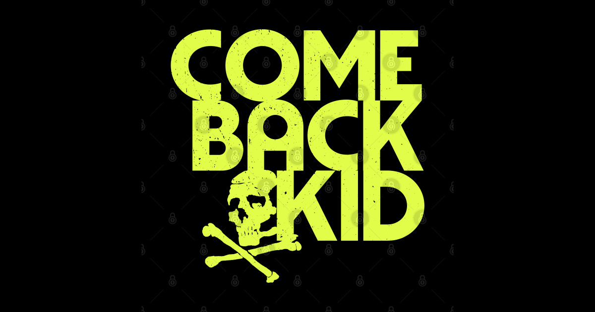 Comeback Kid band Poster Comeback Kid Band Sticker TeePublic
