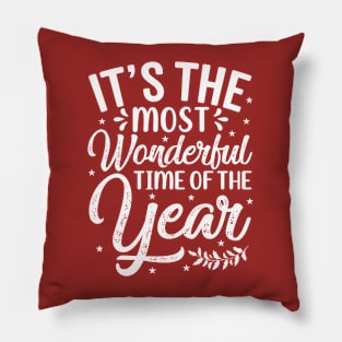 It's The Most Wonderful Time Of The Year Pillow