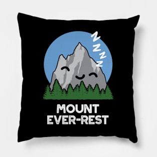 Mount Ever-rest Funny Sleeping Mountain Pun Pillow