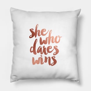 She Who Dares Wins Pillow