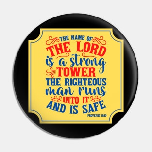 The Name Of The lord Is A Strong Tower Pin