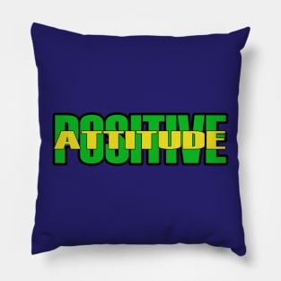 POSITIVE ATTITUDE Pillow