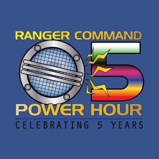 Ranger Command Power Hour - 5 years T-Shirt