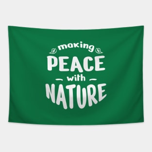 making peace with nature Tapestry