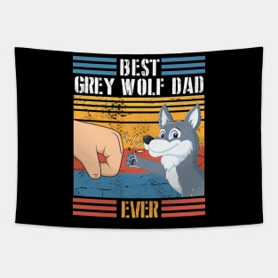 Grey Wolf Dog And Daddy Hand To Hand Best Grey Wolf Dad Ever Dog Father Parent July 4th Day Tapestry